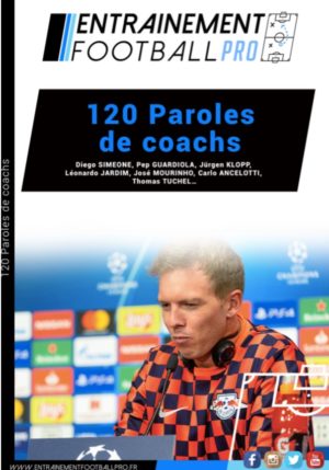 120 PAROLES DE COACHS – Diego Simeone, Pep Guardiola, Jurgen Klopp, Léonardo Jardim…